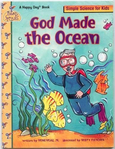 9780784711002: God Made the Ocean: Simple Science for Kids (Happy Day Books)