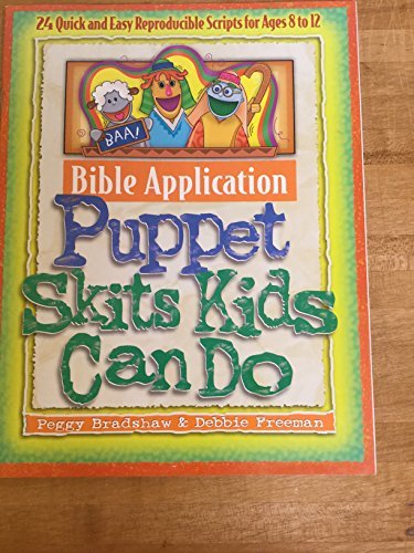 Stock image for Bible Application Puppet Skits Kids Can Do for sale by GF Books, Inc.