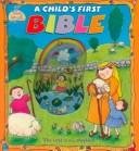 Beispielbild fr A Child's 1st Bible (Bean Sprouts) zum Verkauf von Wonder Book