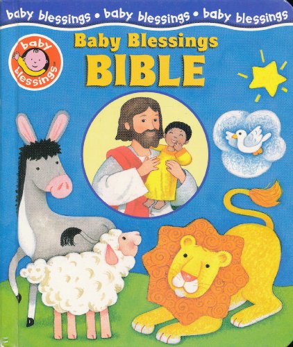 Stock image for Baby Blessings Bible for sale by BookHolders