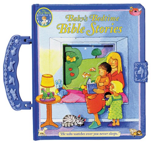 Beispielbild fr Baby's Bedtime Bible Stories (The First Bible Collection) zum Verkauf von Once Upon A Time Books