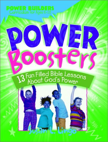 Power Boosters (Power Builders Curriculum) (9780784712320) by Lingo, Susan L.