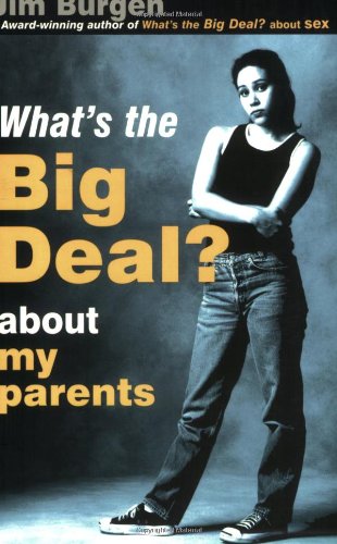 Stock image for What's the Big Deal: About My Parents for sale by SecondSale
