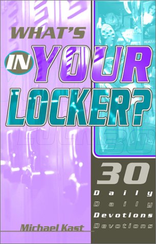 9780784712535: What's in Your Locker?: 30 Daily Devotions
