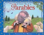 A Child's Book of Parables (9780784712788) by Froeb, Lori C.