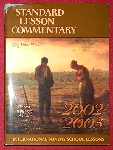 Beispielbild fr Standard Lesson Commentary 2002-2003 (Faith That Sticks) zum Verkauf von SecondSale