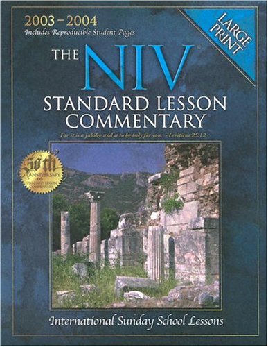 9780784713198: The New International Version Standard Lesson Commentary (Standard Lesson Commentary: NIV)