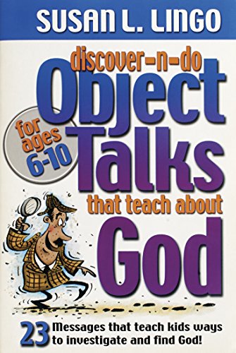 9780784713716: Discover-N-Do Object Talks That Teach About God (Discover-N-Do Oject Talks)