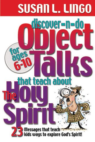 Imagen de archivo de Discover-n-Do Object Talks That Teach About the Holy Spirit a la venta por Zoom Books Company