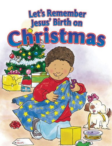 Let s Remember Jesus Birth on Christmas (Baby Blessings) (9780784713846) by Publishing, Standard