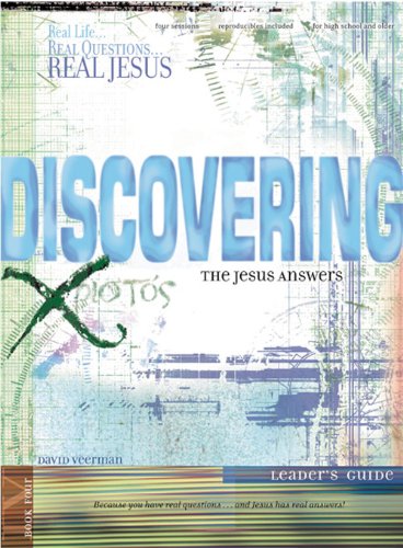 Beispielbild fr Discovering the Jesus Answers: Leader�s Guide (Real Life . . . Real Questions . . . Real Jesus) zum Verkauf von Wonder Book