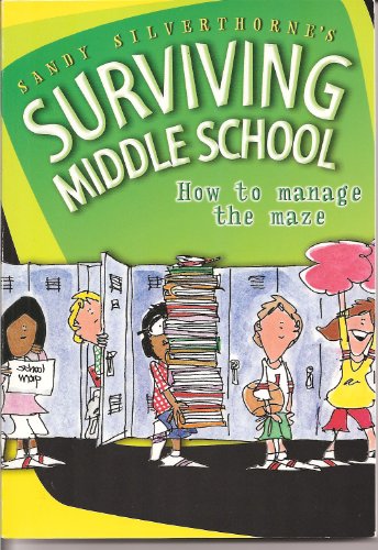 9780784714331: Sandy Silverthorne's Surviving Middle School