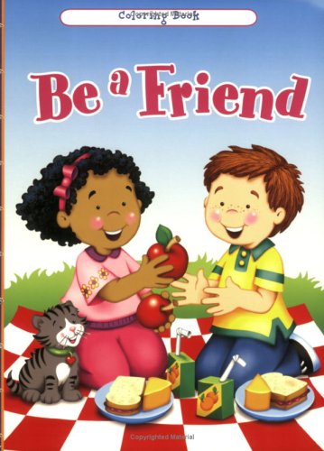 Be A Friend (9780784714515) by Julien, Terry