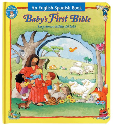 9780784714645: Baby's First Bible/la Primea Biblia Del Bebe (First Bible Collection)