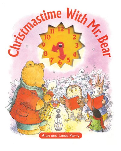 Stock image for Christmastime with Mr. Bear (Mr. Bear Books) for sale by Hippo Books