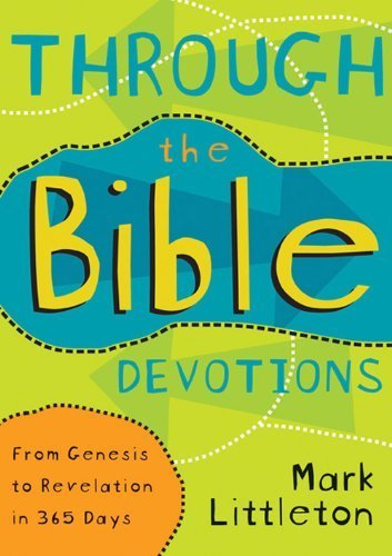 Beispielbild fr Through the Bible Devotions: From Genesis to Revelation in 365 Days zum Verkauf von BooksRun