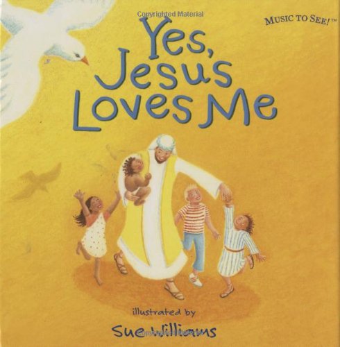 9780784715123: Yes, Jesus Loves Me (Music to See!)