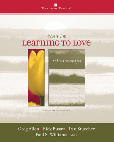 9780784715178: When I'm Learning to Love