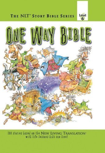 Beispielbild fr One Way Bible (New Living Translation Bible Story Series: Level 6) zum Verkauf von Your Online Bookstore