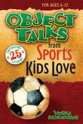 9780784716021: Object Talks from Sports Kids Love
