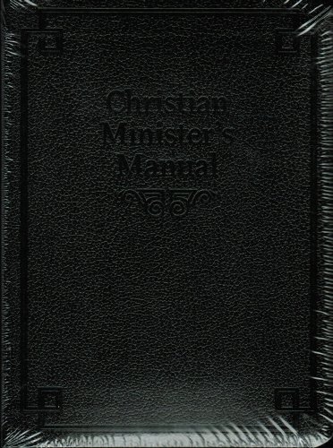 9780784716205: Christian Minister's Manual with cd-rom