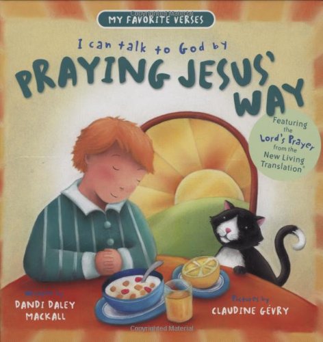 Beispielbild fr I Can Talk to God by Praying Jesus' Way zum Verkauf von Better World Books