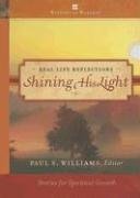 9780784716618: Shining His Light (Real Life Reflections)