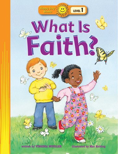 Stock image for What Is Faith? for sale by Better World Books