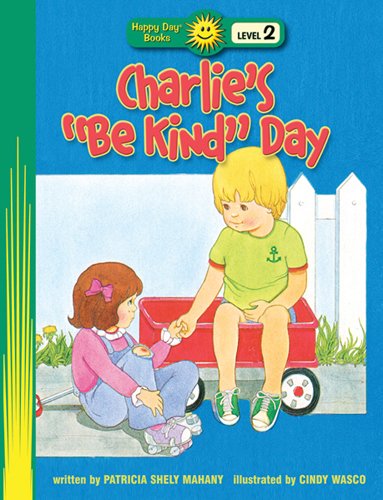 Beispielbild fr Charlie's Be Kind Day zum Verkauf von Better World Books