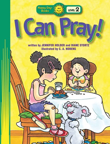 Beispielbild fr I Can Pray! (Happy Day� Books: Level 2) zum Verkauf von Wonder Book