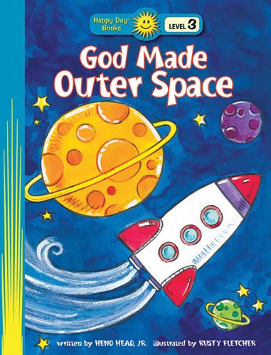 Beispielbild fr God Made Outer Space (Happy Day? Books: Level 3) zum Verkauf von SecondSale