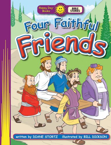 Stock image for Four Faithful Friends (Happy Day) for sale by Once Upon A Time Books