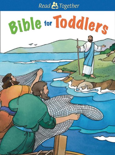 Beispielbild fr Bible for Toddlers (Read Together) zum Verkauf von Once Upon A Time Books