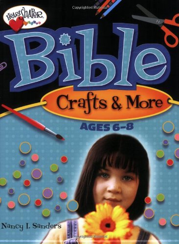 Beispielbild fr Bible Crafts and More (Ages 6-8) zum Verkauf von Better World Books