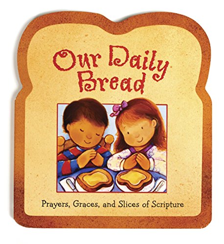 Beispielbild fr Our Daily Bread zum Verkauf von Wonder Book