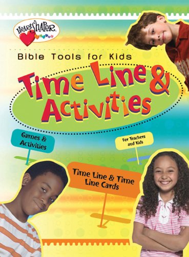 Bible Tools for Kids: Time Line & Activities (Heartshaper Bible Tools for Kids) (9780784718681) by Publishing, Standard