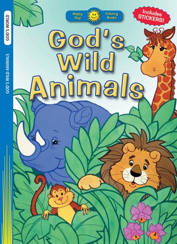 God's Wild Animals (Happy DayÂ® Coloring Books: God's World) (9780784720042) by Publishing, Standard