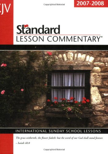 Beispielbild fr KJV Standard Lesson Commentary 2007-2008: International Sunday School Lessons zum Verkauf von Wonder Book