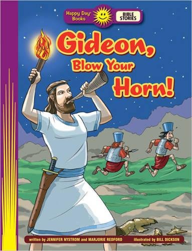 Beispielbild fr Gideon, Blow Your Horn! (Happy Day� Books: Bible Stories) zum Verkauf von Wonder Book