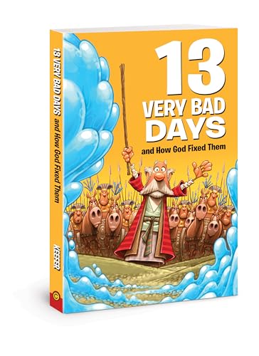 Stock image for 13 Very Bad Days and How God Fixed Them for sale by SecondSale