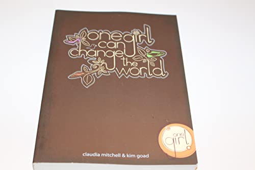 Beispielbild fr One Girl Can Change the World zum Verkauf von Better World Books