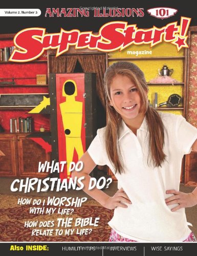 Amazing Illusions 101 Student Magazine (SuperStart: A PreTeen Curriculum) (9780784722770) by Publishing, Standard