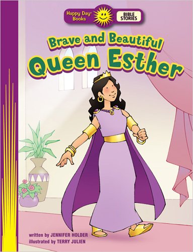 9780784722909: Brave and Beautiful Queen Esther (Happy Day Books: Bible Stories)