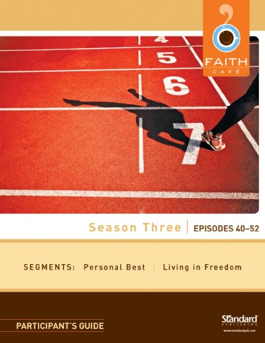 Season Three: Episodes 40-52: Participant s Guide (Faith CafÃ©) (9780784723333) by Publishing, Standard