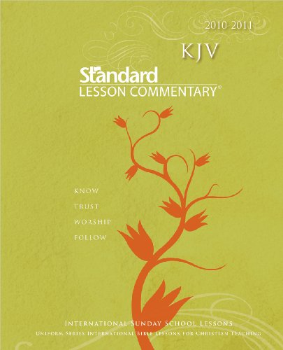 Beispielbild fr KJV Standard Lesson Commentary 2010-2011 zum Verkauf von Red's Corner LLC
