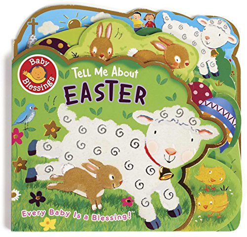 Stock image for Tell Me About Easter (Baby Blessings) for sale by Wonder Book