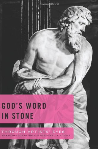 Stock image for God?s Word in Stone: An Exploration of Bible-inspired Art?6 Studies (Through Artists' Eyes) for sale by SecondSale