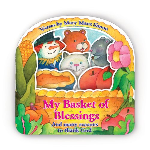 Stock image for My Basket of Blessings: and many reasons to thank God for sale by Once Upon A Time Books
