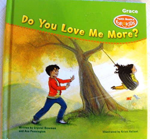 Stock image for Do You Love Me More? for sale by Better World Books