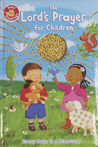 Stock image for The Lord's Prayer for Children (Baby Blessings) for sale by Wonder Book